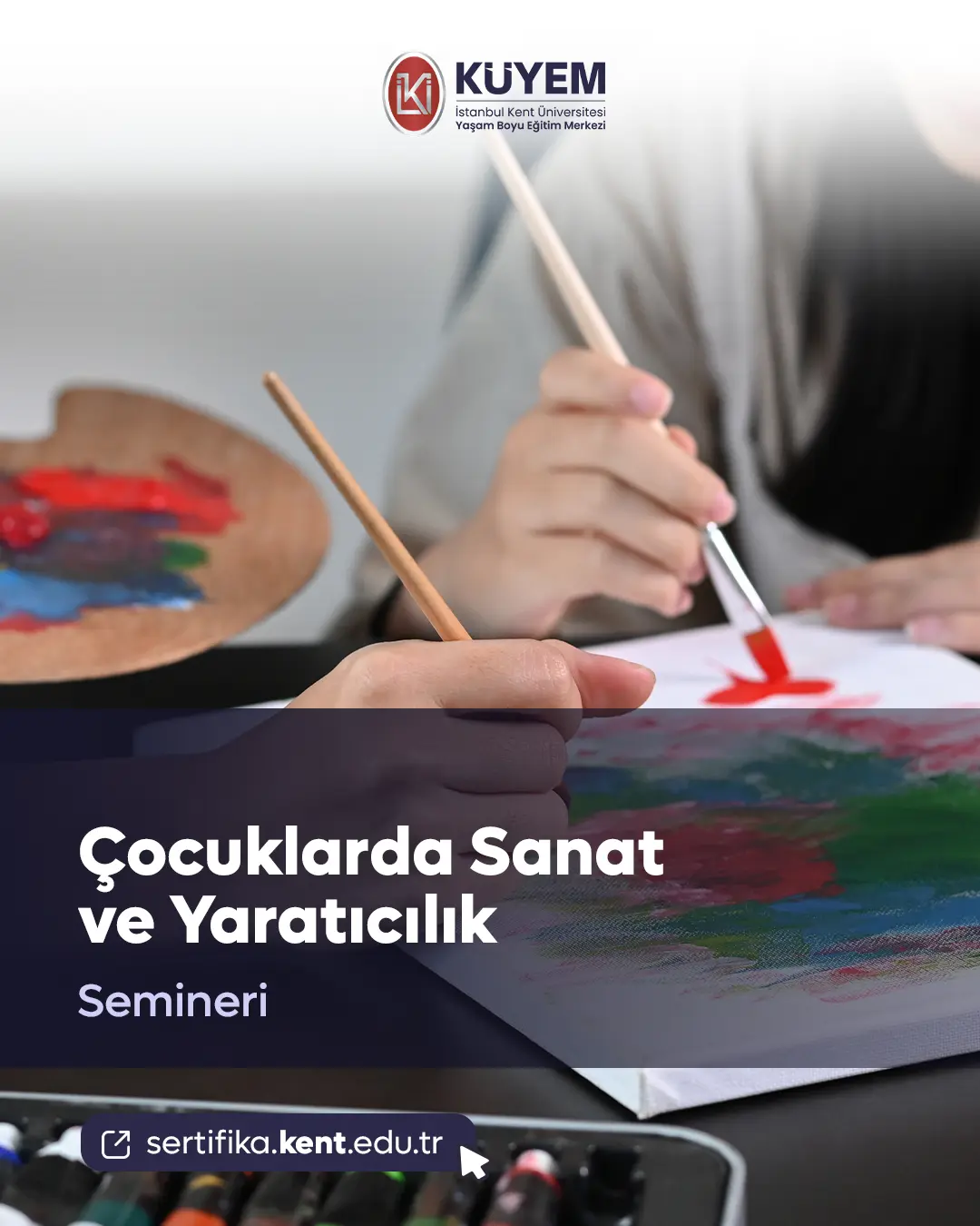 Çocuklarda Sanat Ve Yaratıcılık Semineri
