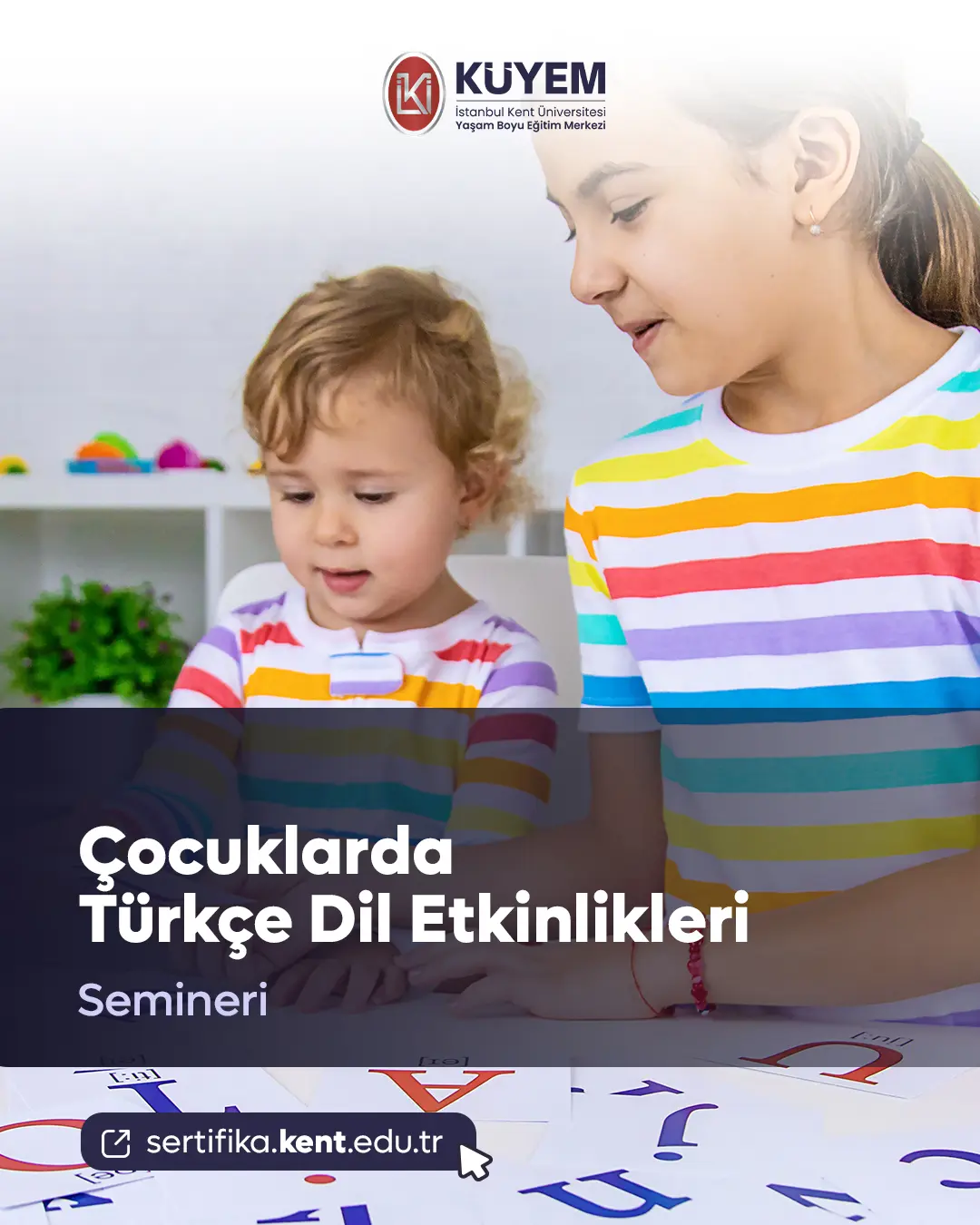 Çocuklarda Türkçe Dil Etkinlikleri Semineri