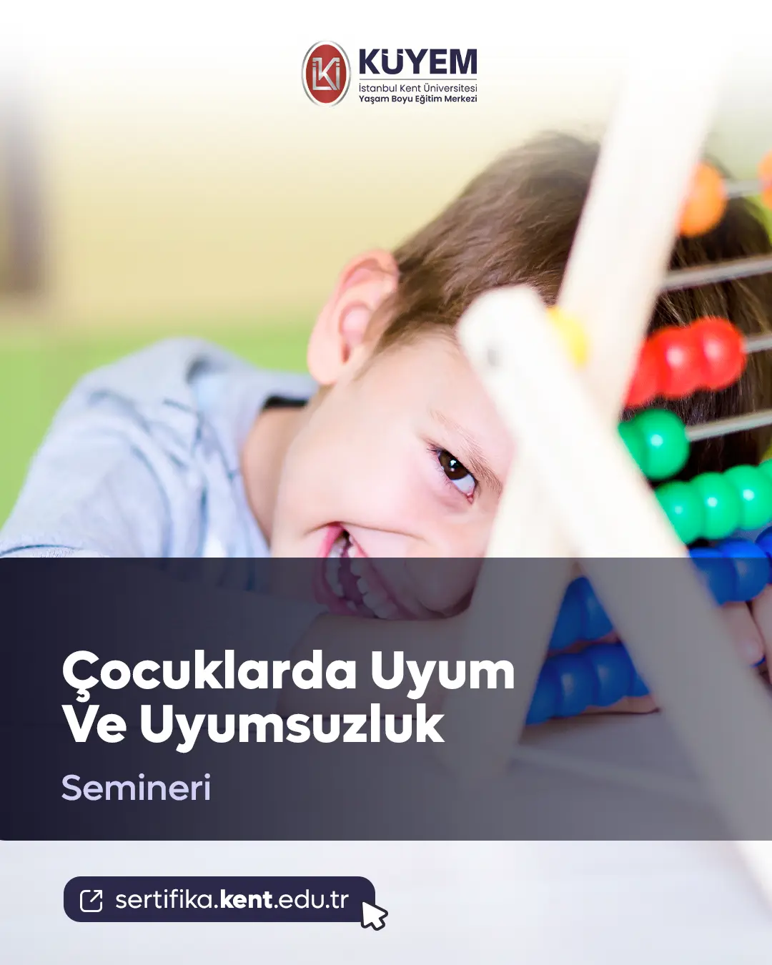 Çocuklarda Uyum Ve Uyumsuzluk Semineri