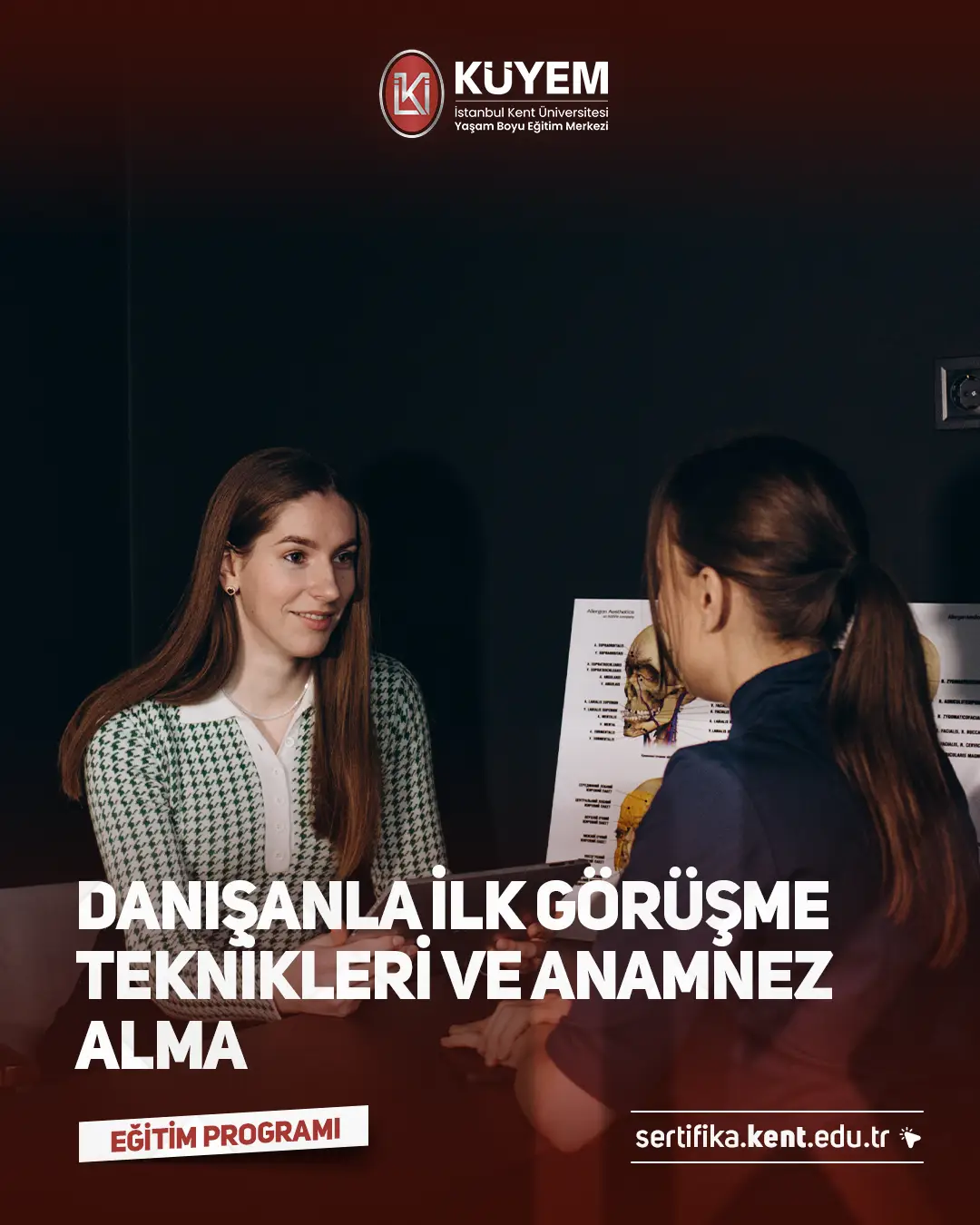 Danışanla İlk Görüşme Teknikleri Ve Anamnez Alma Sertifika Programı