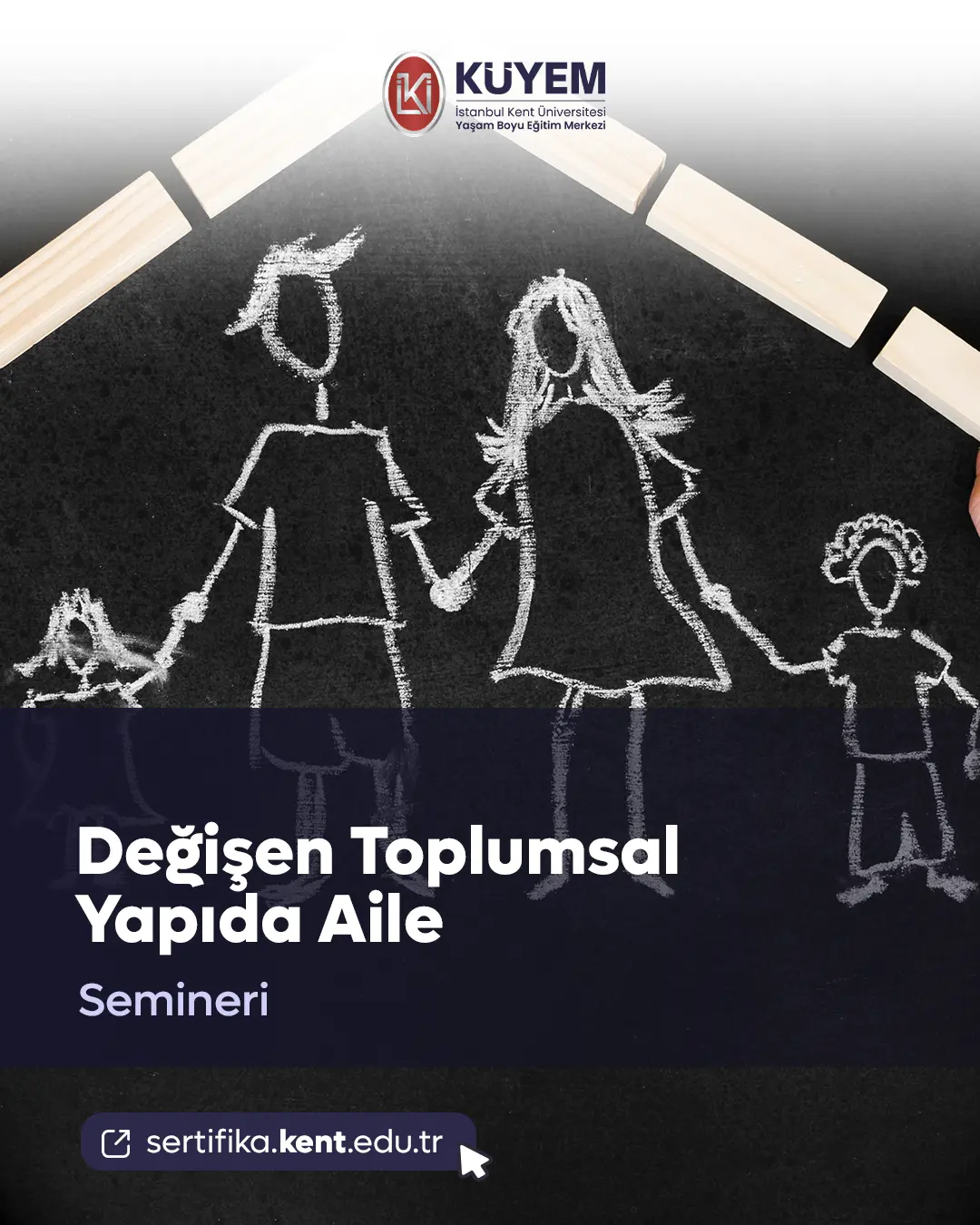Değişen Toplumsal Yapıda Aile Semineri