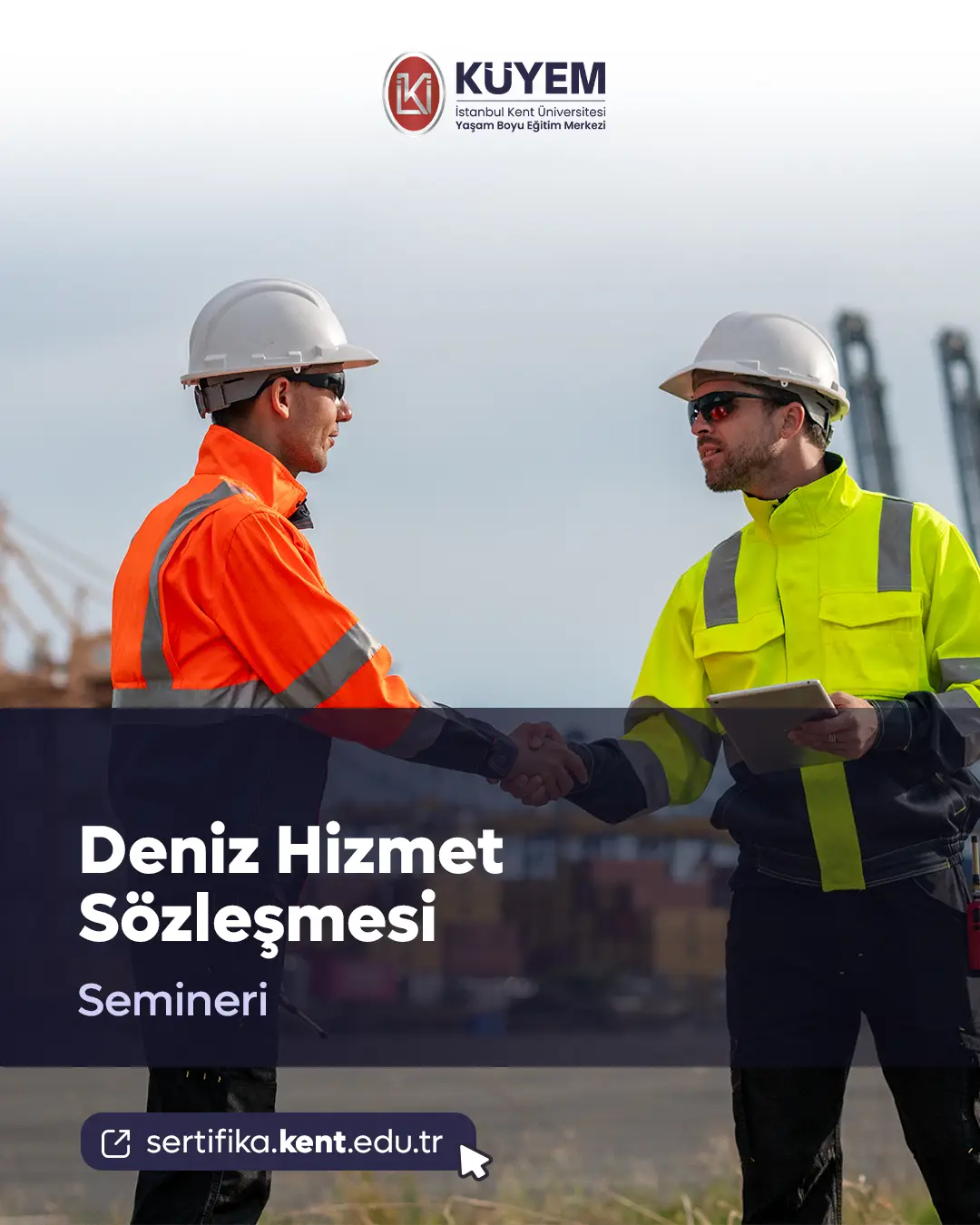 Deniz Hizmet Sözleşmesi Semineri