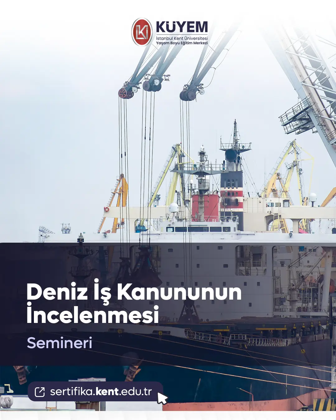 Deniz İş Kanununun İncelenmesi Semineri