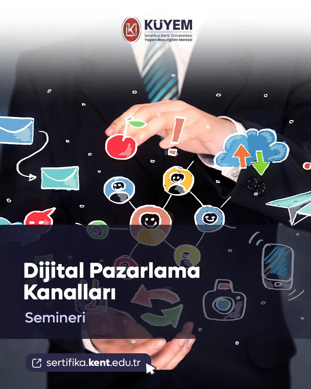 Dijital Pazarlama Kanalları Semineri