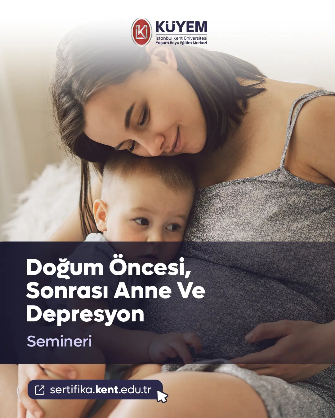 Doğum Öncesi, Sonrası Anne Ve Depresyon Semineri