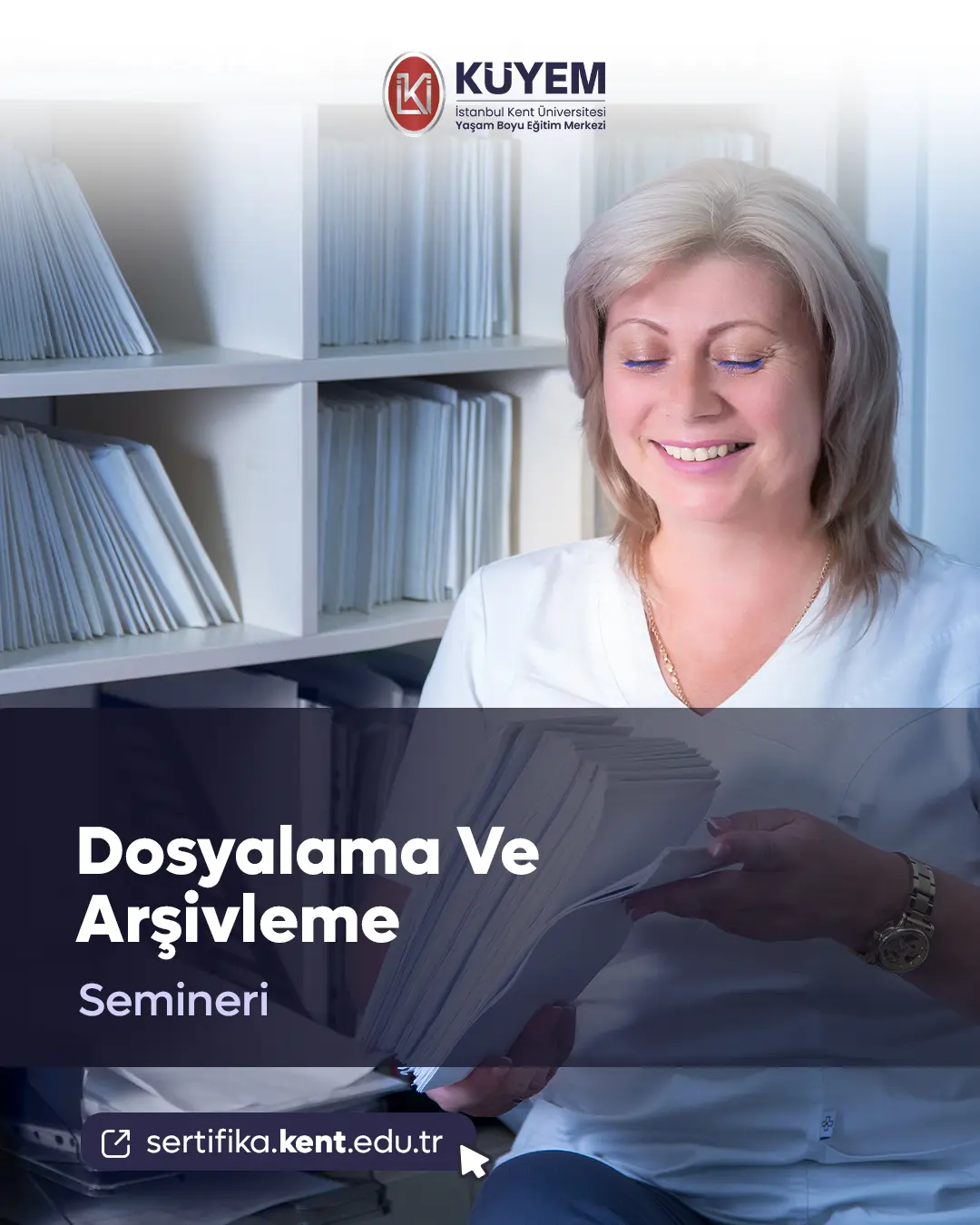 Dosyalama Ve Arşivleme Semineri