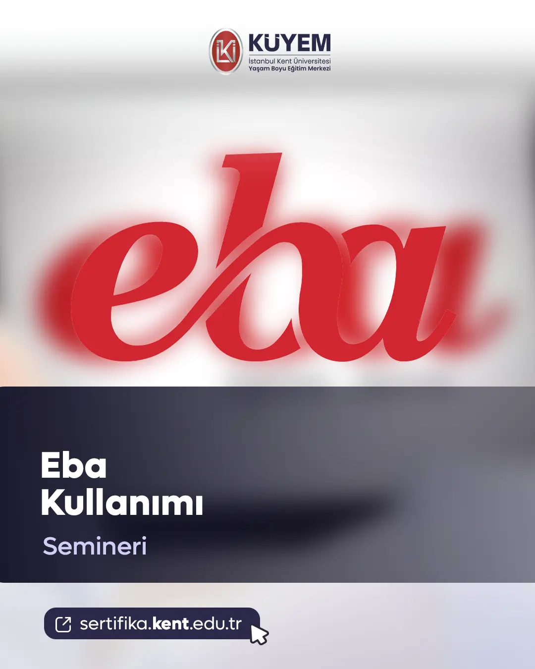 Eba Kullanımı Semineri