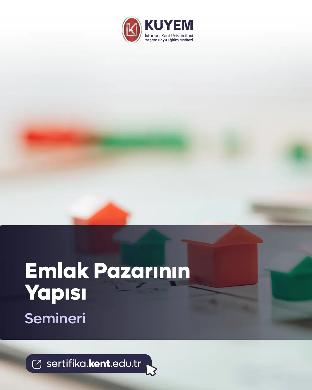 Emlak Pazarının Yapısı Semineri