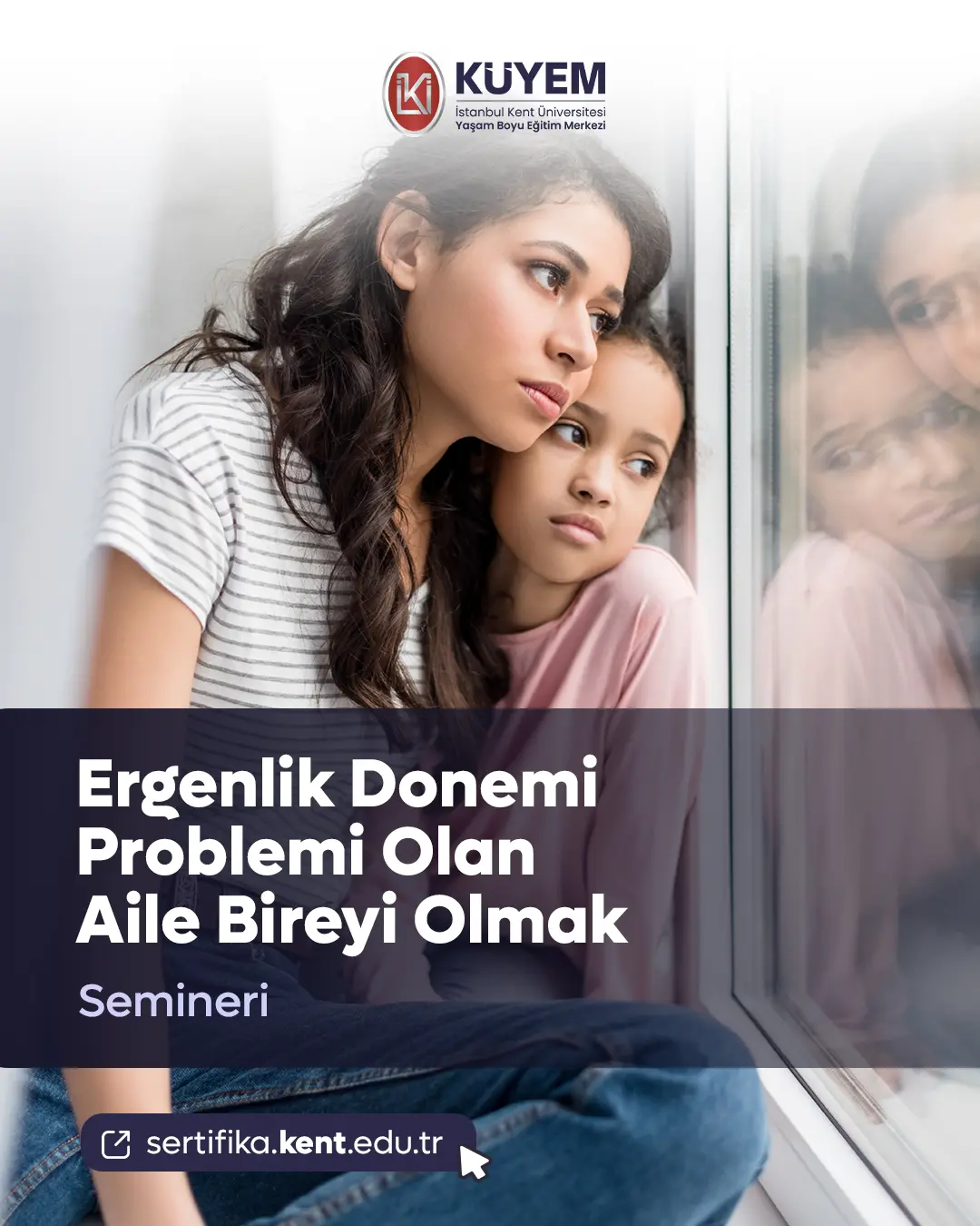 Ergenlik Donemi Problemi Olan Aile Bireyi Olmak Semineri