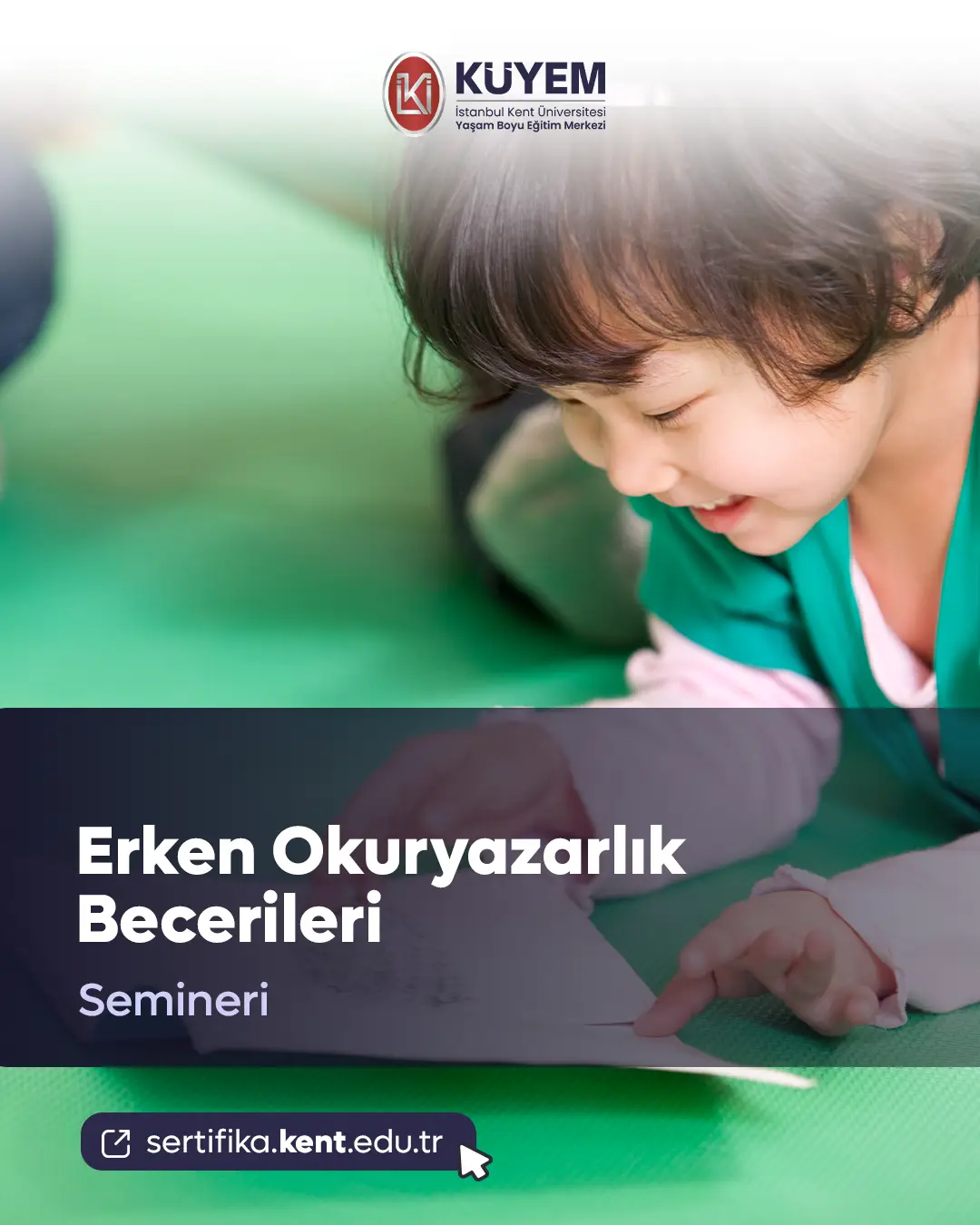 Erken Okuryazarlık Becerileri Semineri