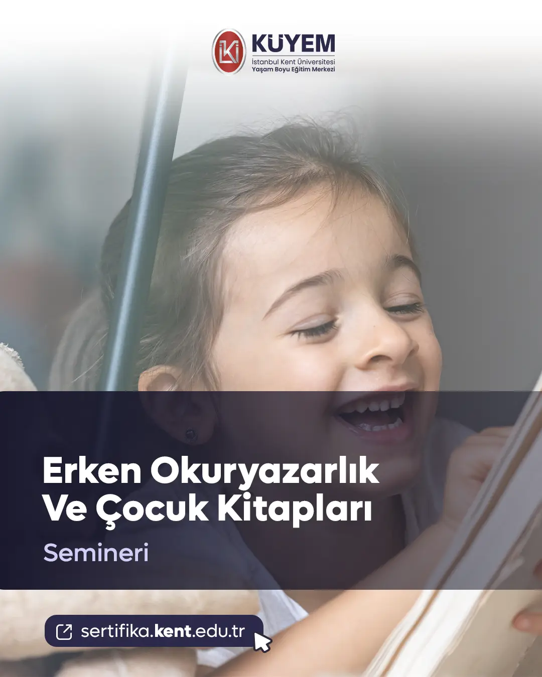 Erken Okuryazarlık Ve Çocuk Kitapları Semineri