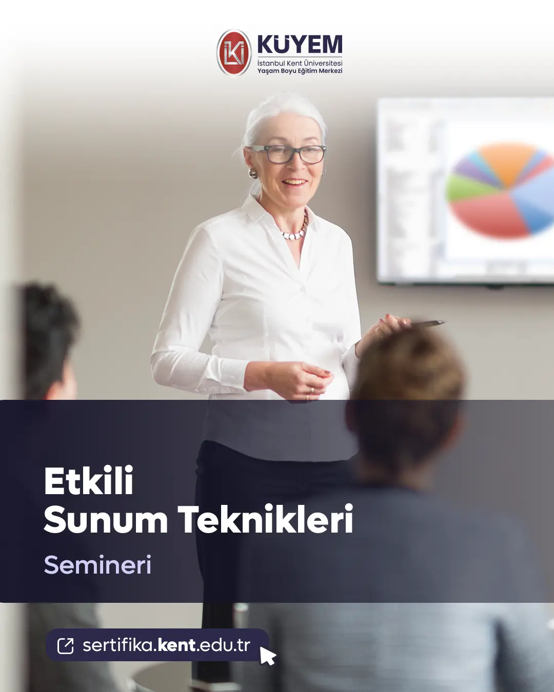 Etkili Sunum Teknikleri Semineri