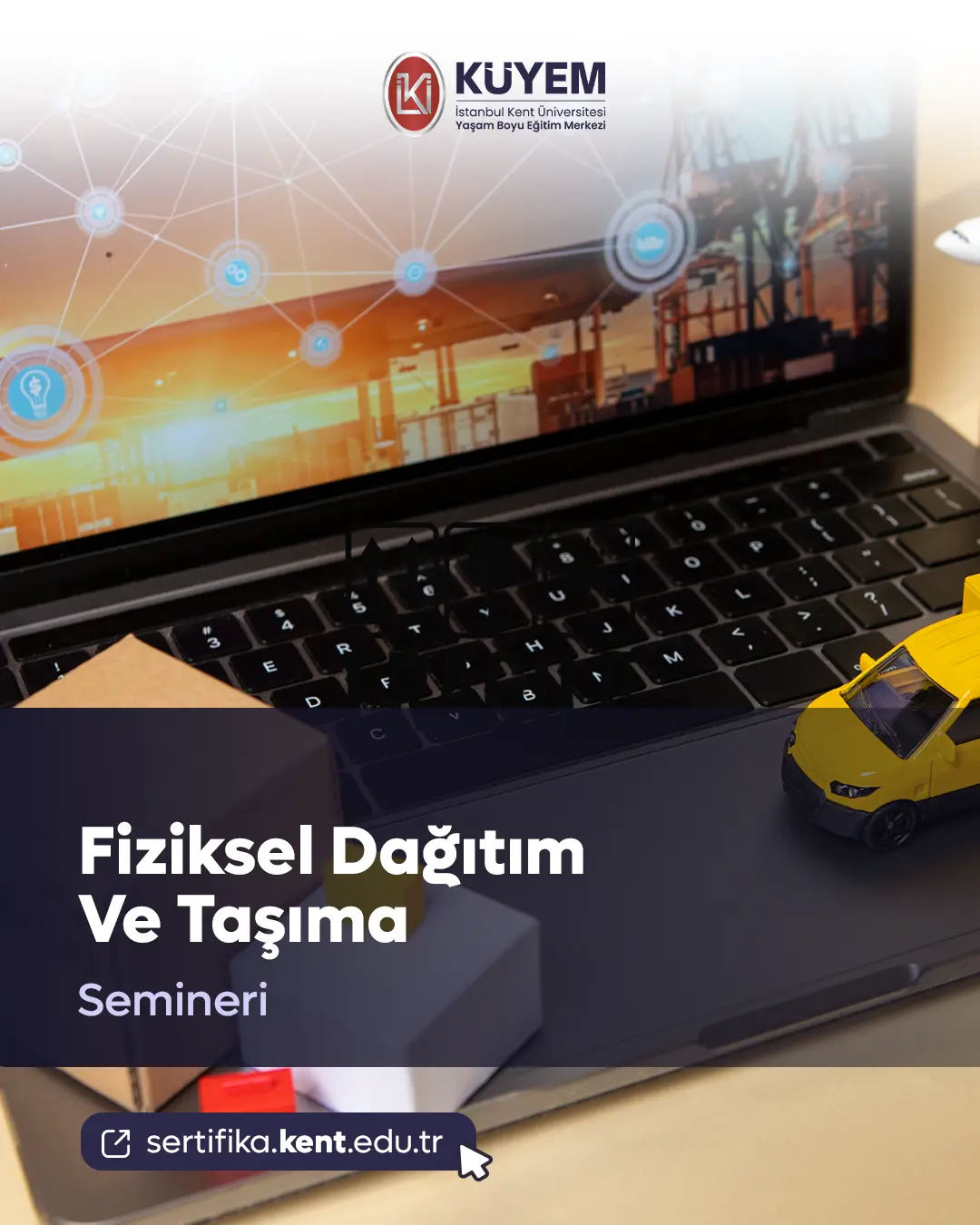 Fiziksel Dağıtım Ve Taşıma Semineri