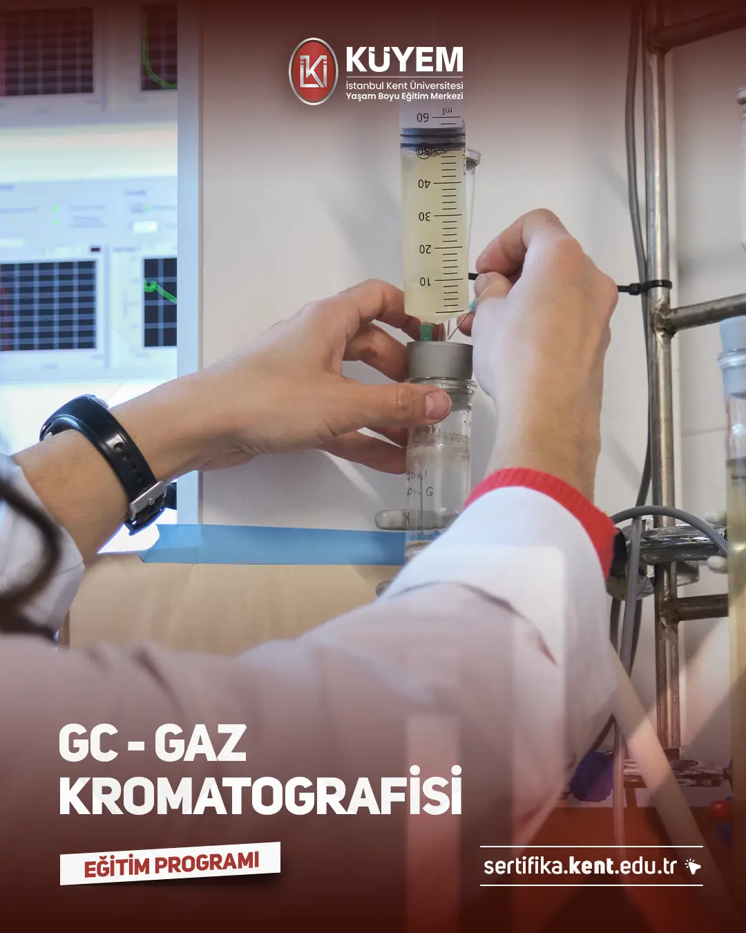 Gc - Gaz Kromatografisi Sertifika Programı