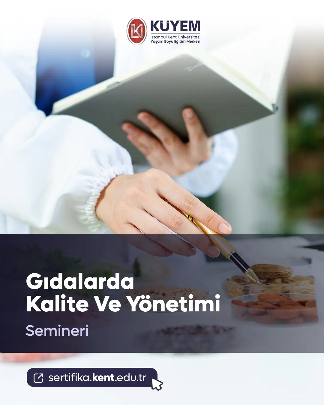 Gıdalarda Kalite Ve Yönetimi Semineri