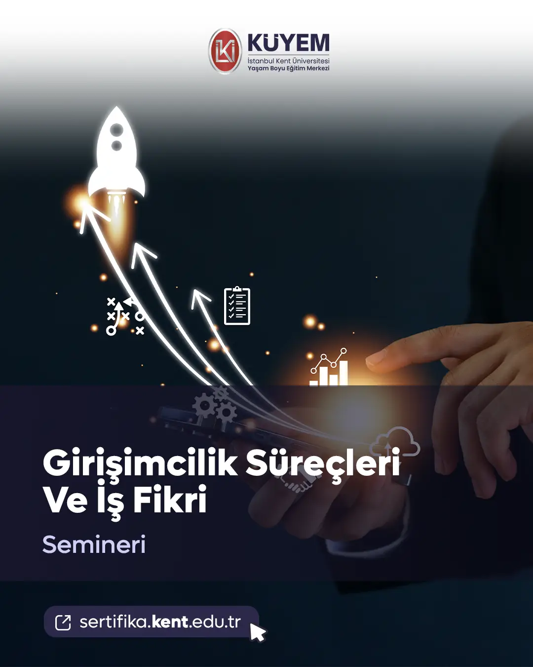Girişimcilik Süreçleri Ve İş Fikri Semineri