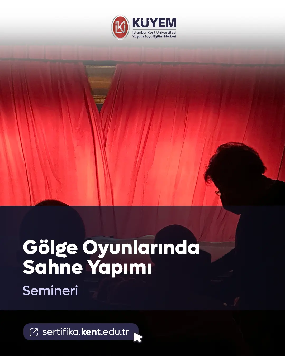 Gölge Oyunlarında Sahne Yapımı Semineri
