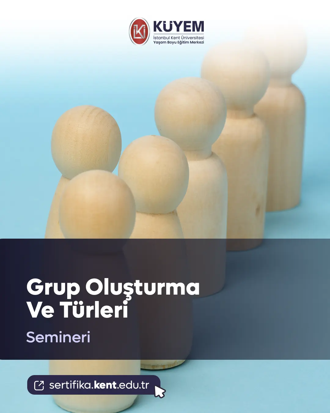 Grup Oluşturma Ve Türleri Semineri