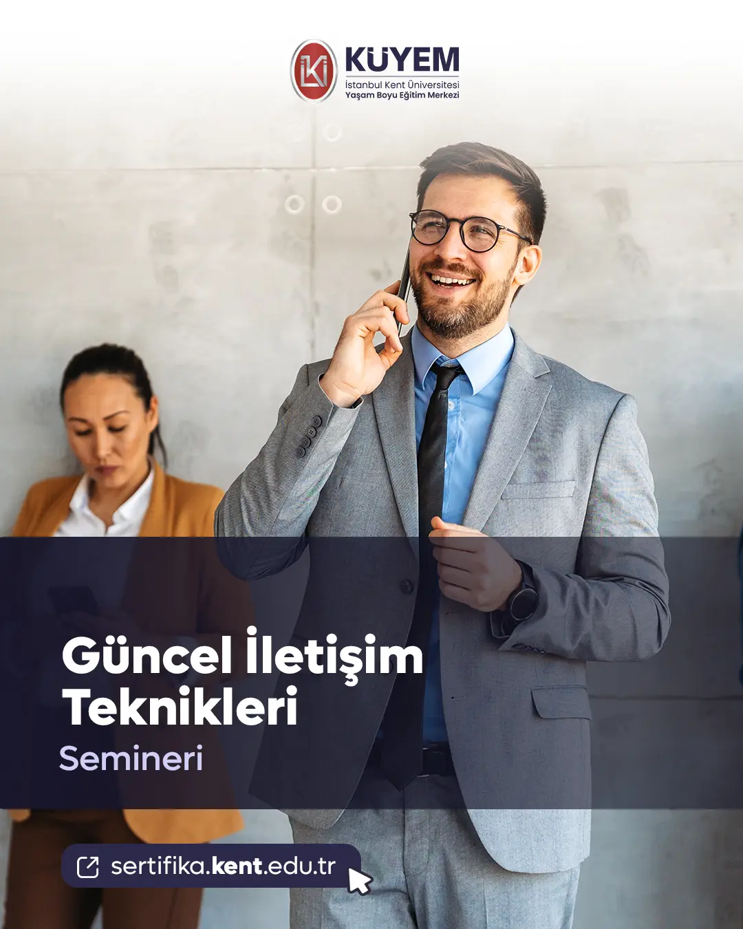 Güncel İletişim Teknikleri Semineri
