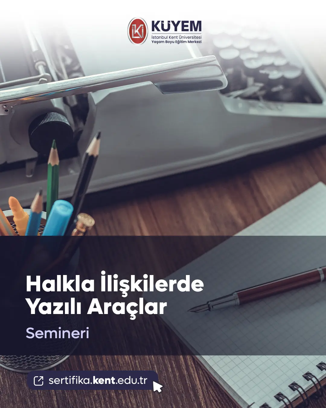 Halkla İlişkilerde Yazılı Araçlar Semineri