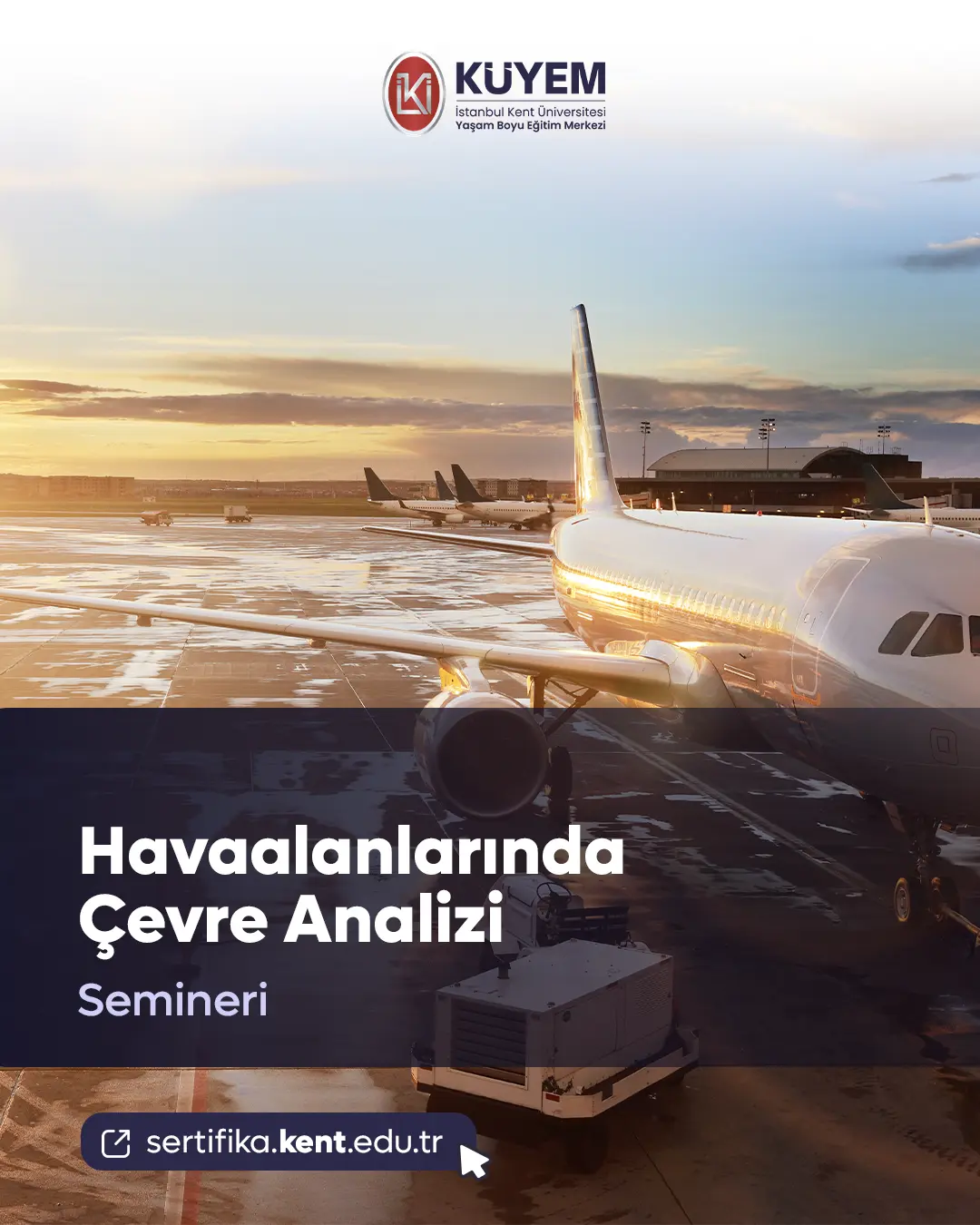 Havaalanlarında Çevre Analizi Semineri