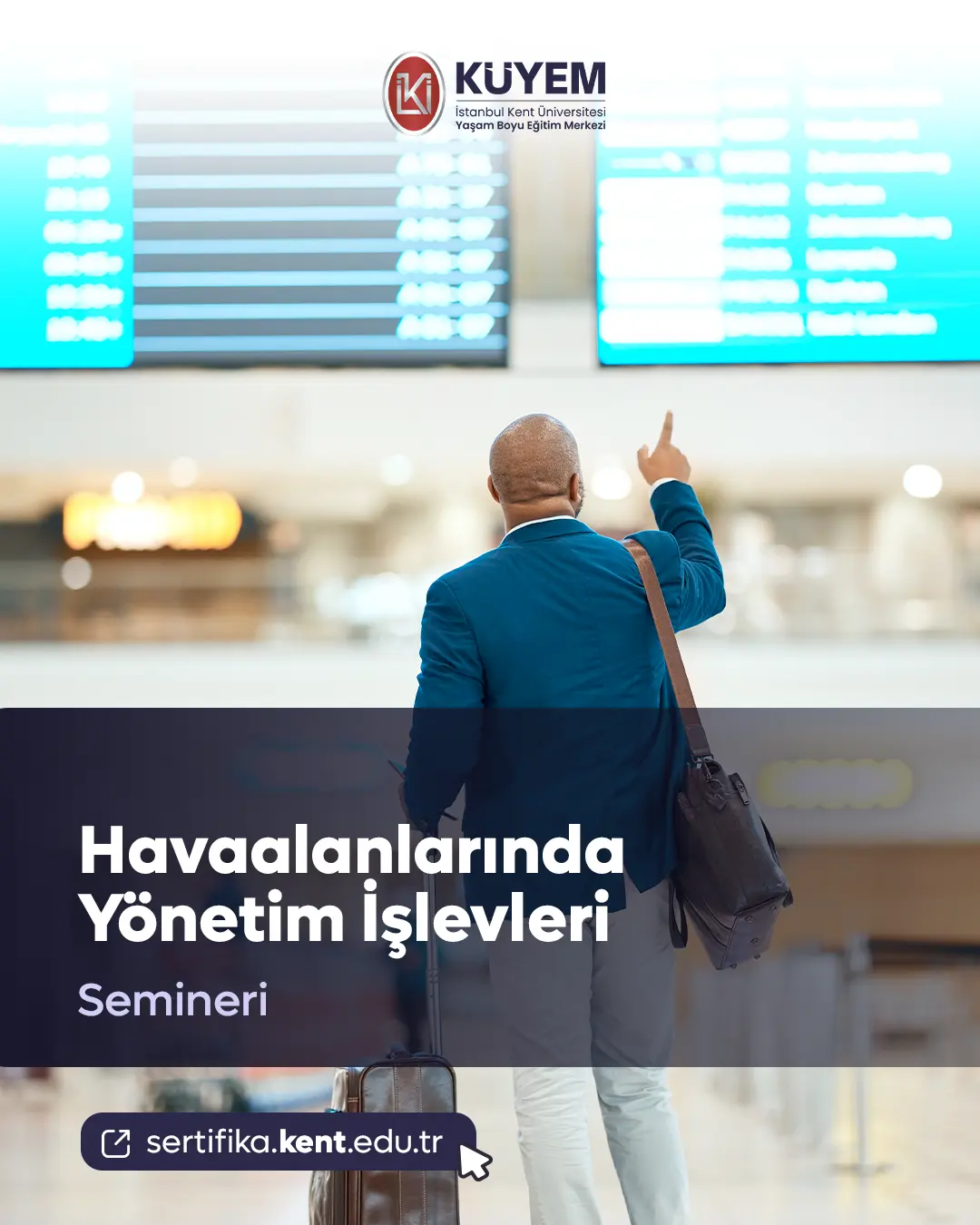 Havaalanlarında Yönetim İşlevleri Semineri