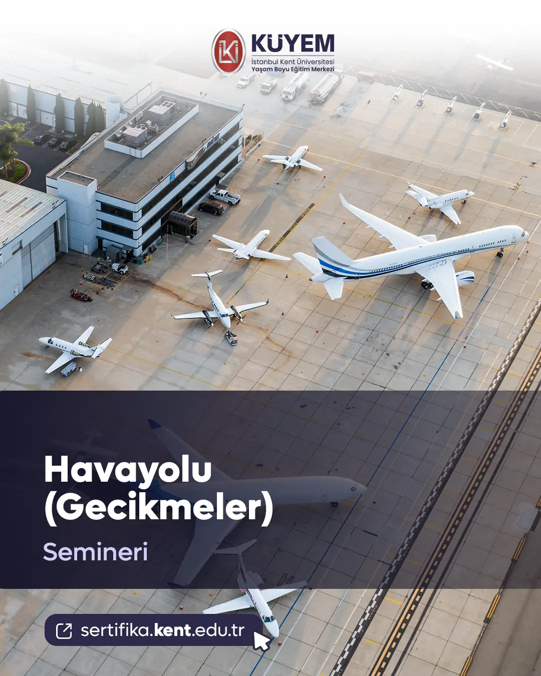 Havayolu (Gecikmeler) Semineri