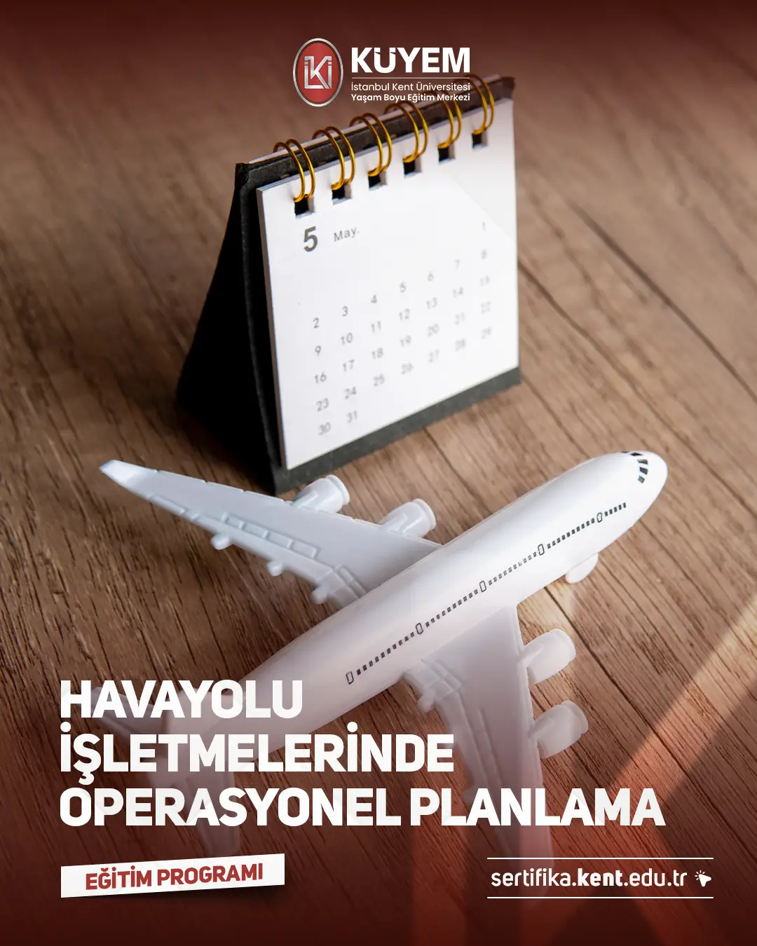 Havayolu İşletmelerinde Operasyonel Planlama Sertifika Programı