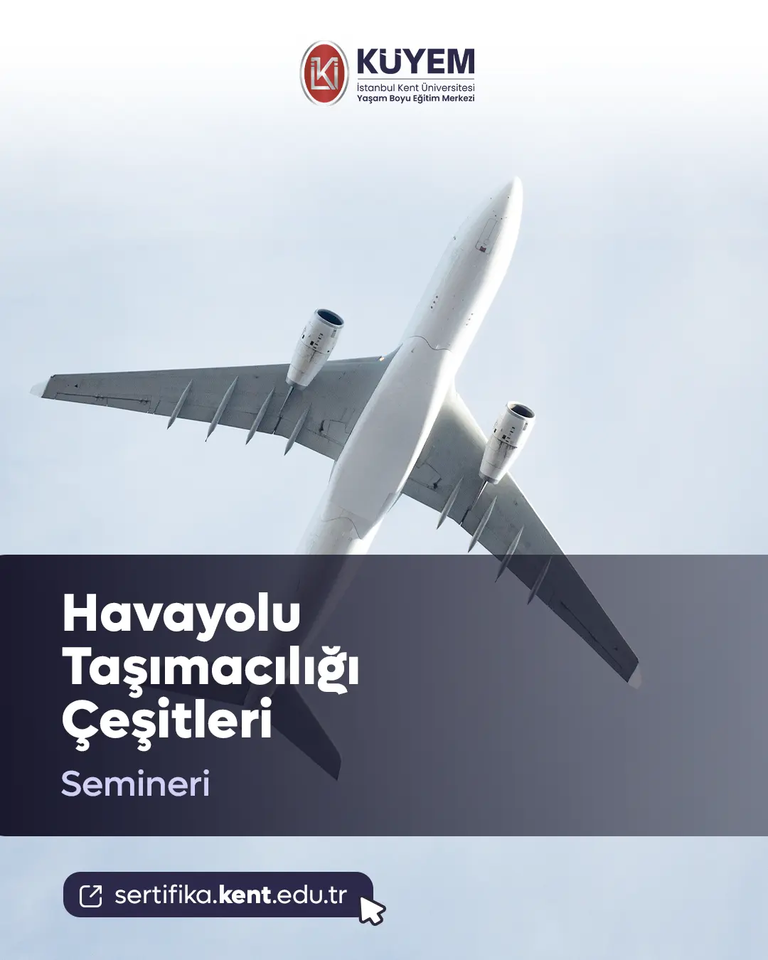Havayolu Taşımacılığı Çeşitleri Semineri