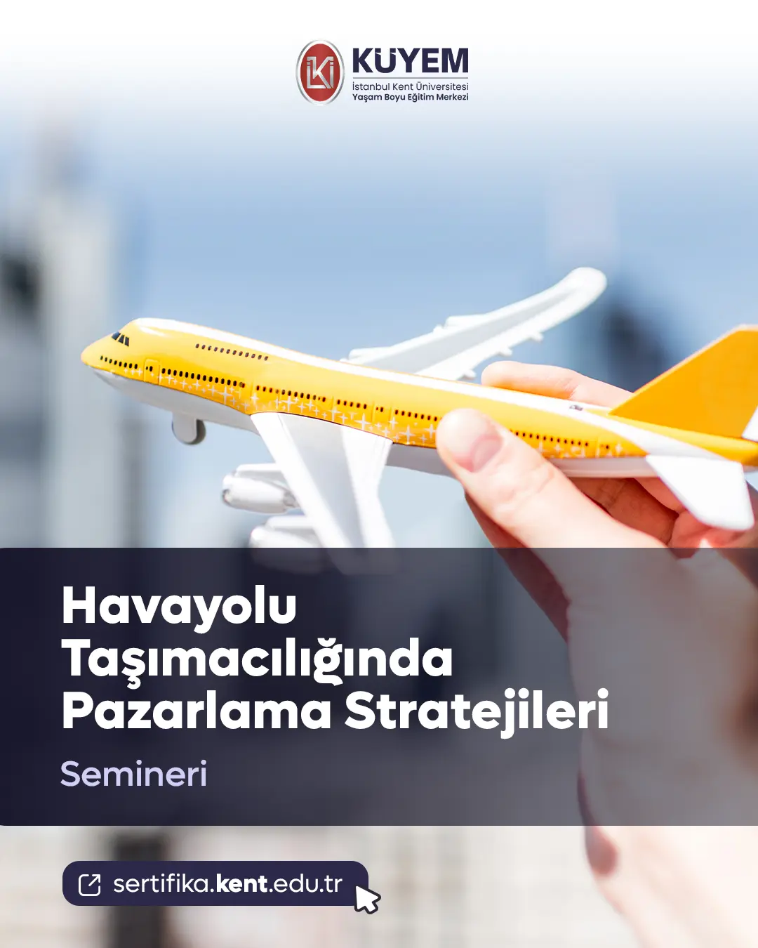 Havayolu Taşımacılığında Pazarlama Stratejileri Semineri