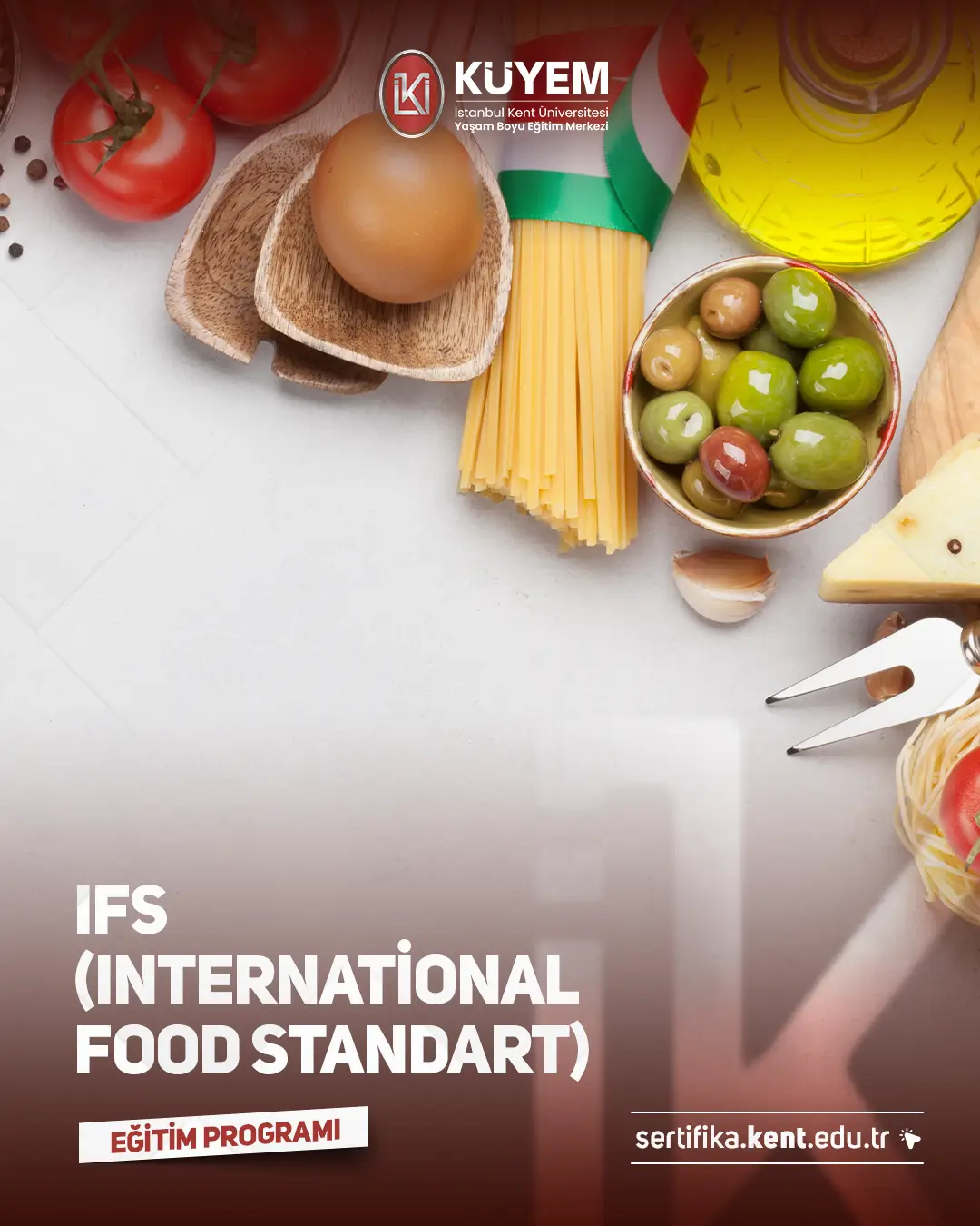 Ifs Sertifika Programı(International Food Standart) Sertifikalı Eğitim Programı