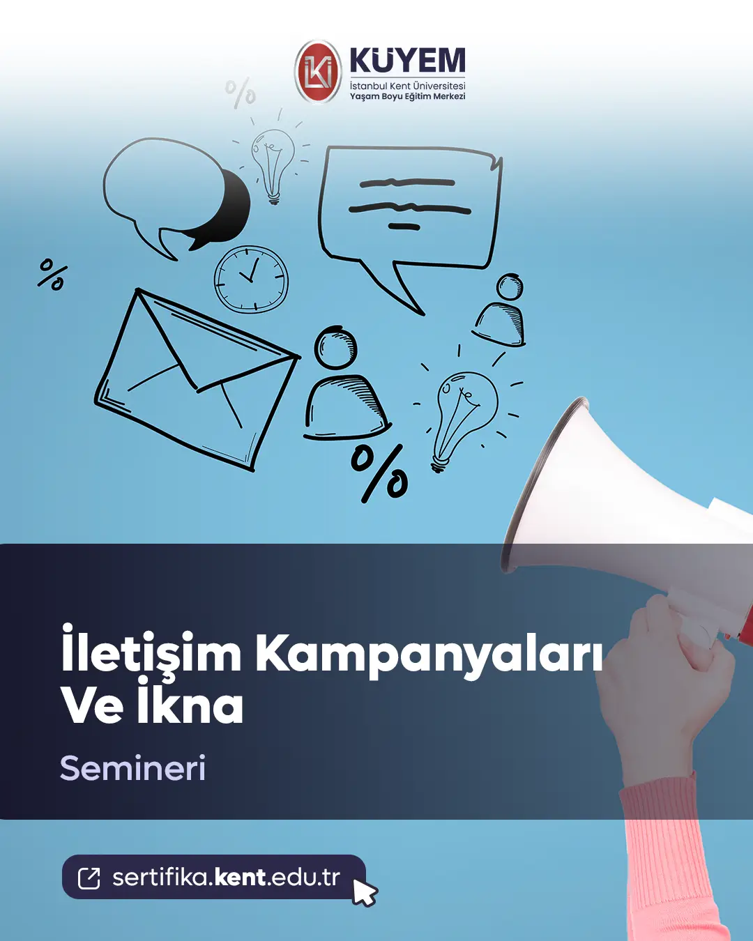 İletişim Kampanyaları Ve İkna Semineri