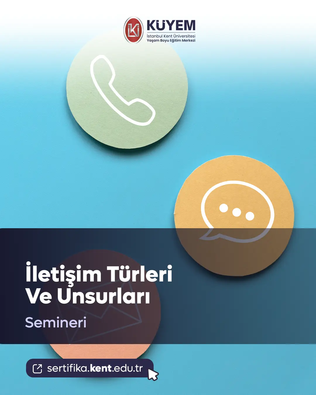 İletişim Türleri Ve Unsurları Semineri