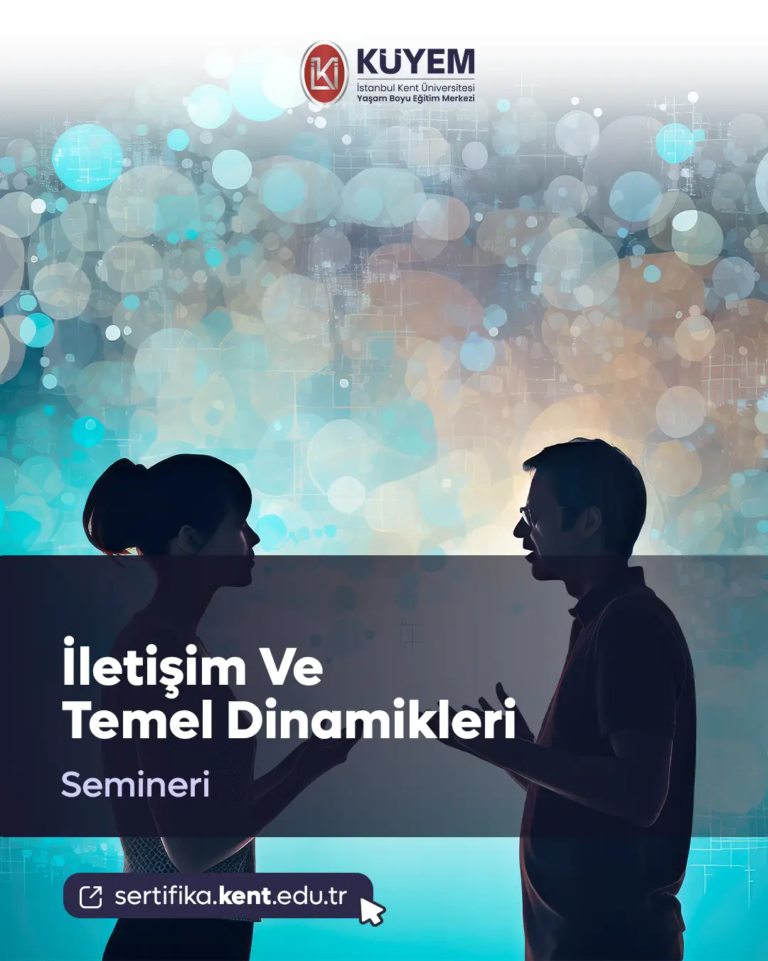 İletişim Ve Temel Dinamikleri Semineri