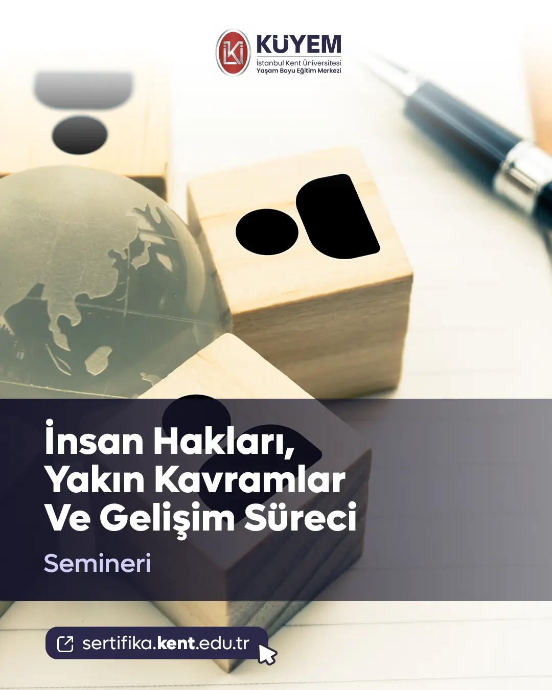 İnsan Hakları, Yakın Kavramlar Ve Gelişim Süreci Semineri