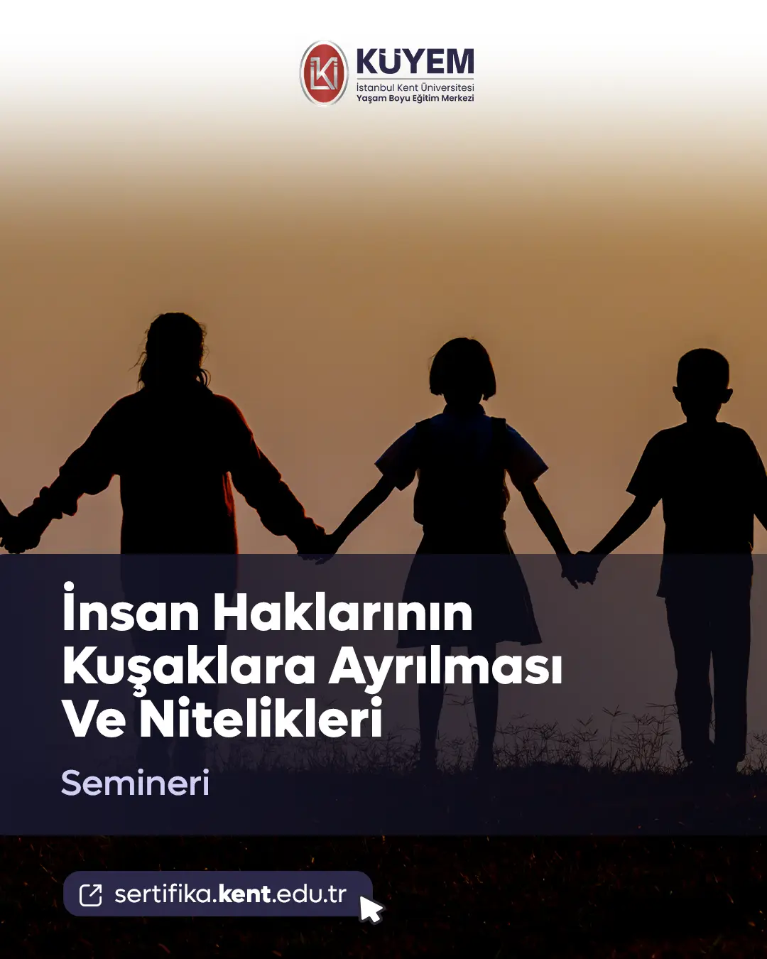 İnsan Haklarının Kuşaklara Ayrılması Ve Nitelikleri Semineri