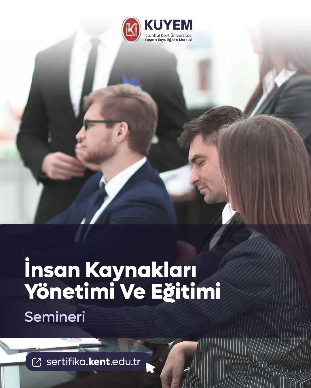 İnsan Kaynakları Yönetimi Ve Eğitimi Semineri
