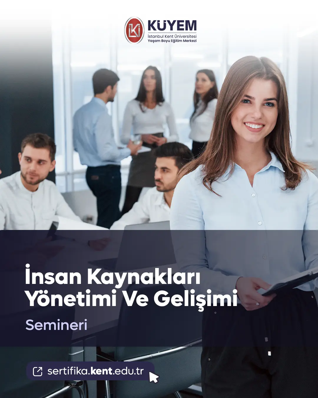 İnsan Kaynakları Yönetimi Ve Gelişimi Semineri