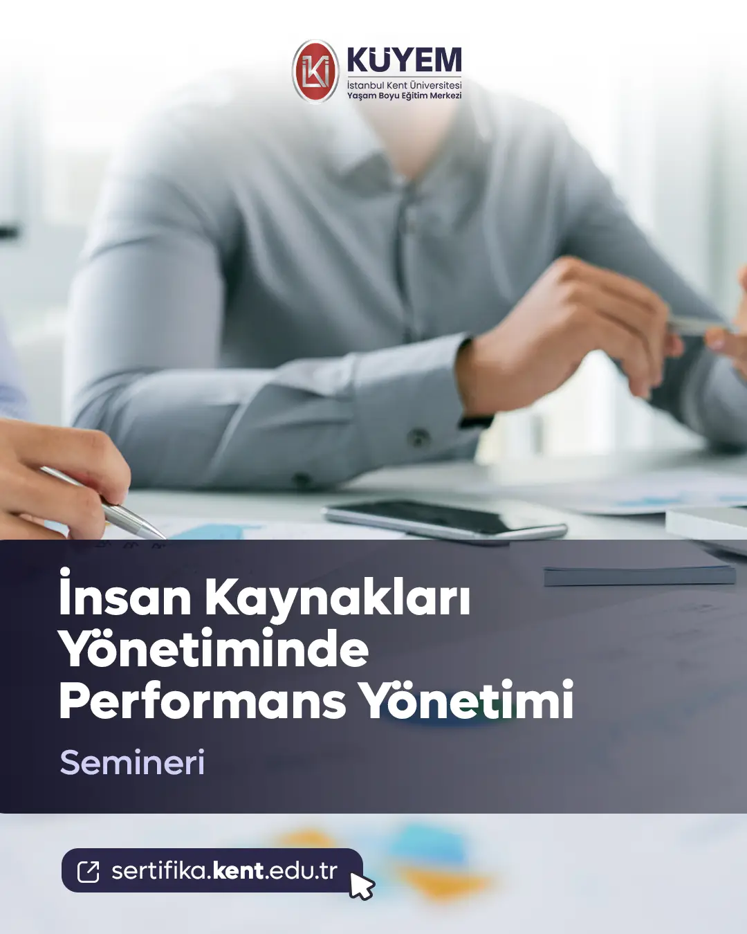 İnsan Kaynakları Yönetiminde Performans Yönetimi Semineri