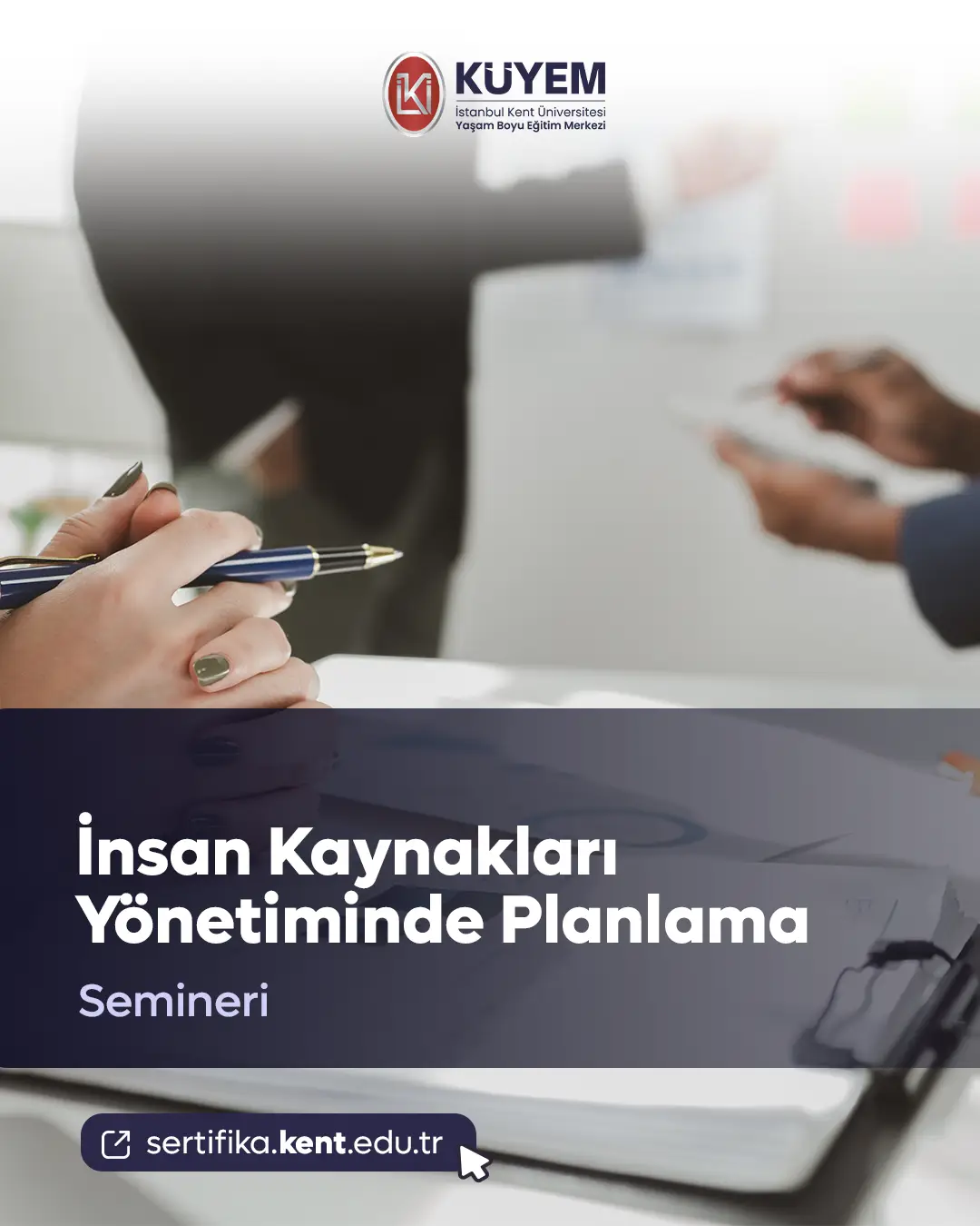 İnsan Kaynakları Yönetiminde Planlama Semineri