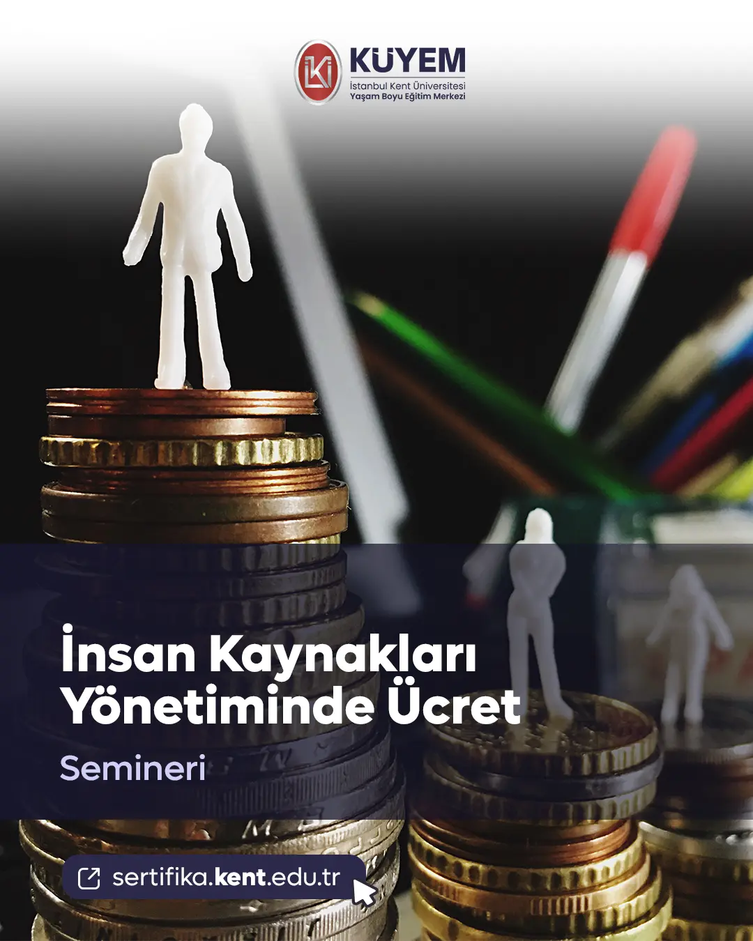 İnsan Kaynakları Yönetiminde Ücret Semineri