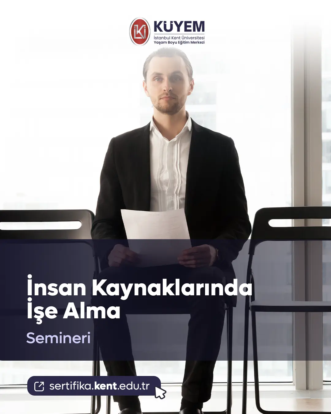 İnsan Kaynaklarında İşe Alma Semineri