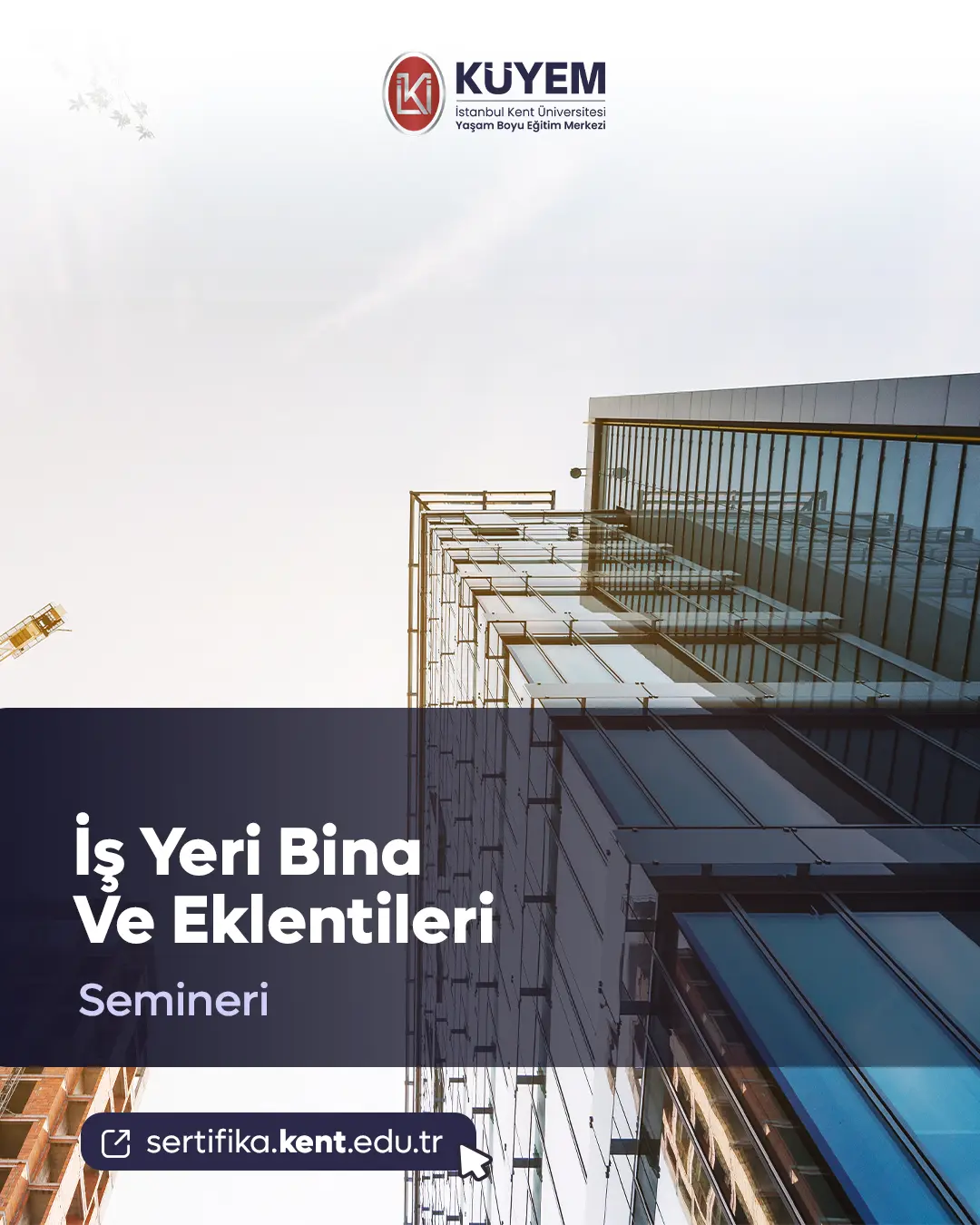 İş Yeri Bina Ve Eklentileri Semineri