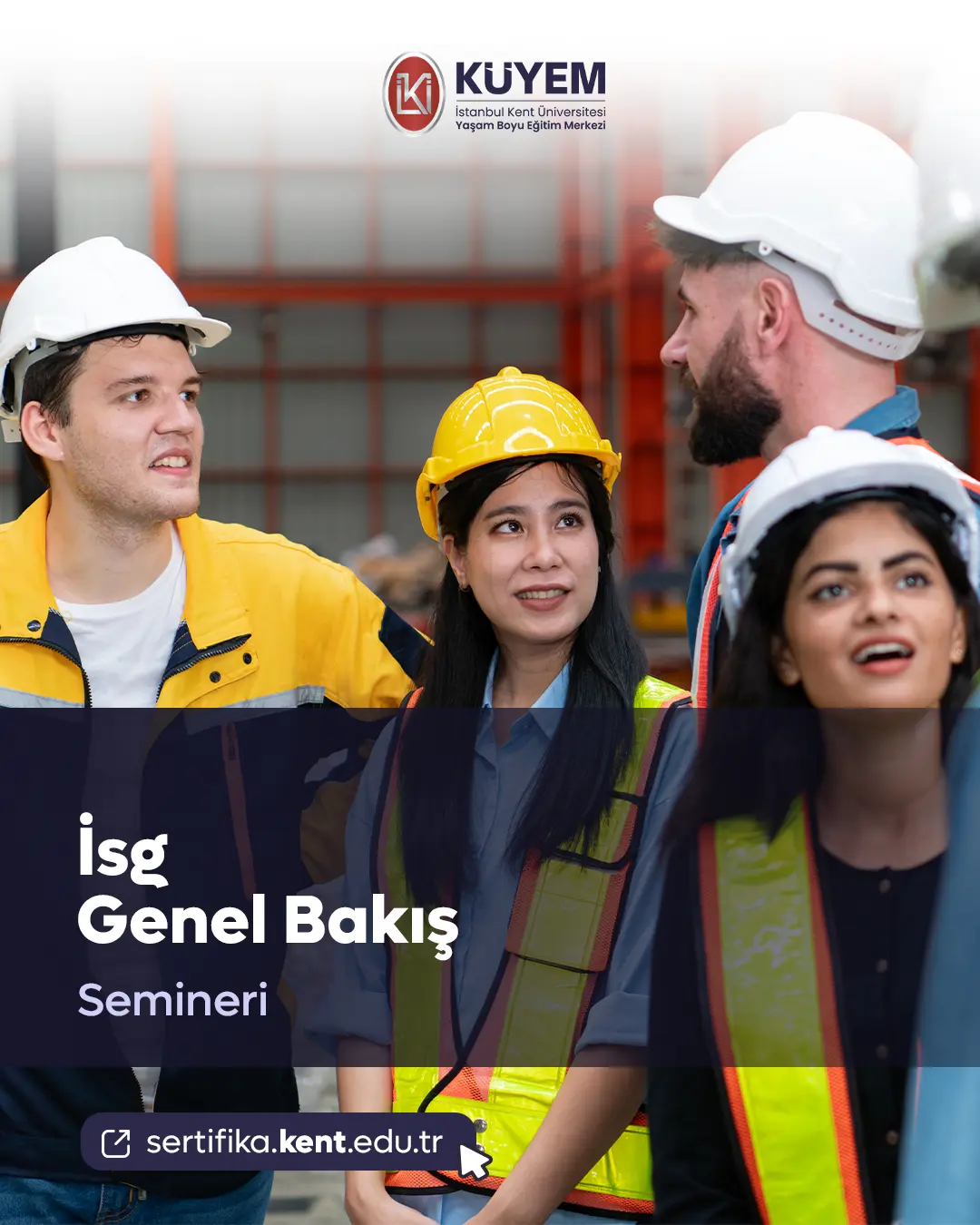 İsg - Genel Bakış Semineri