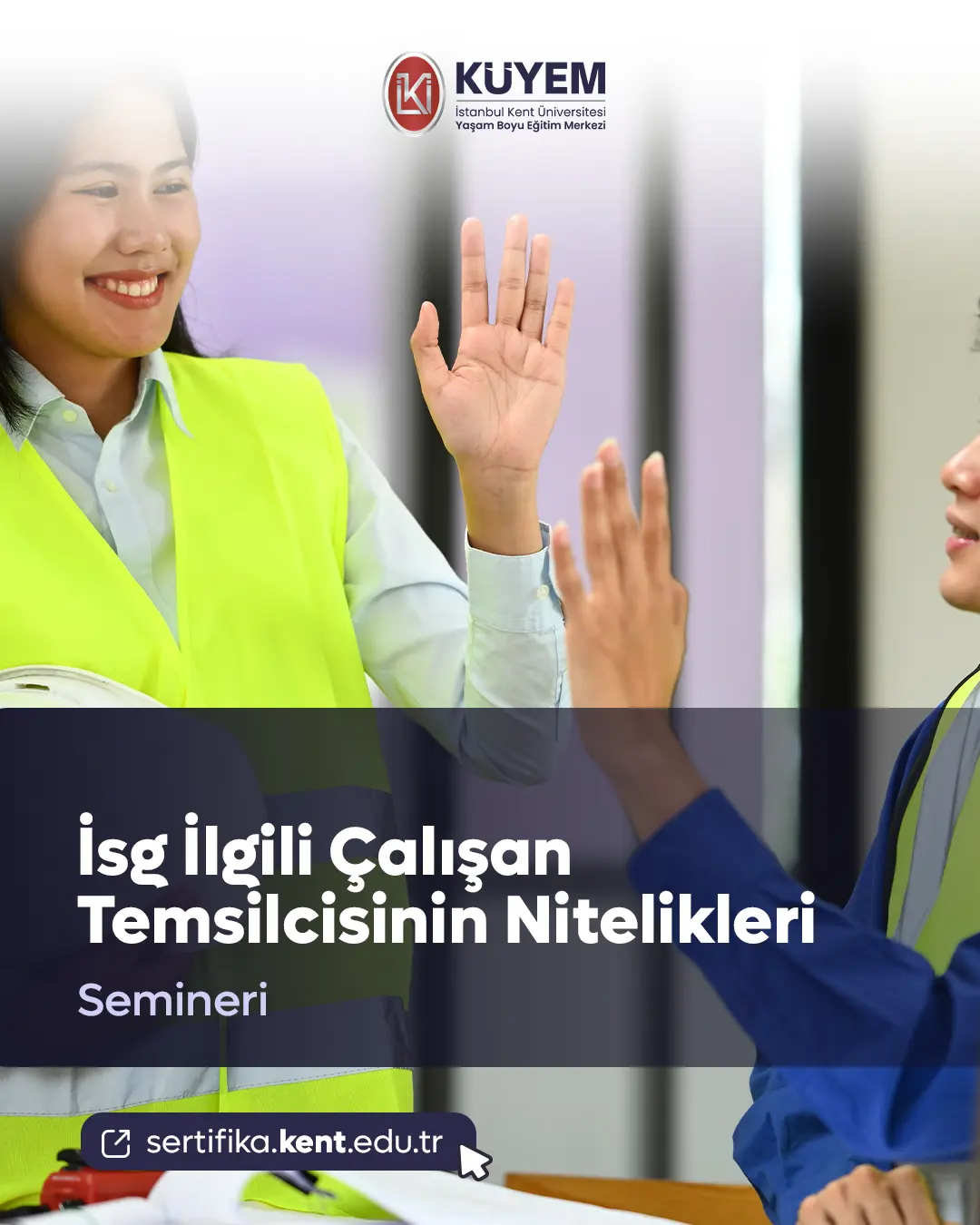İsg - İlgili Çalışan Temsilcisinin Nitelikleri Semineri
