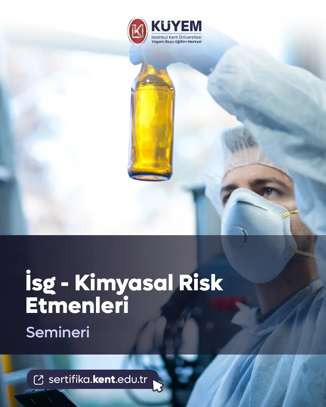 İsg - Kimyasal Risk Etmenleri Semineri