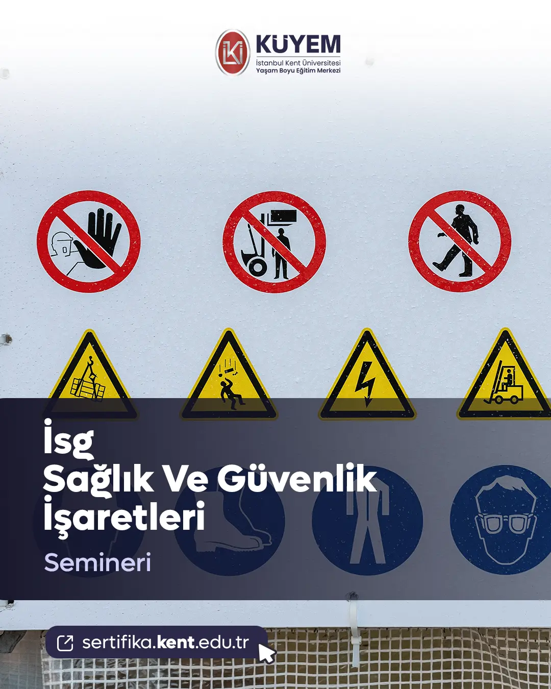 İsg - Sağlık Ve Güvenlik İşaretleri Semineri