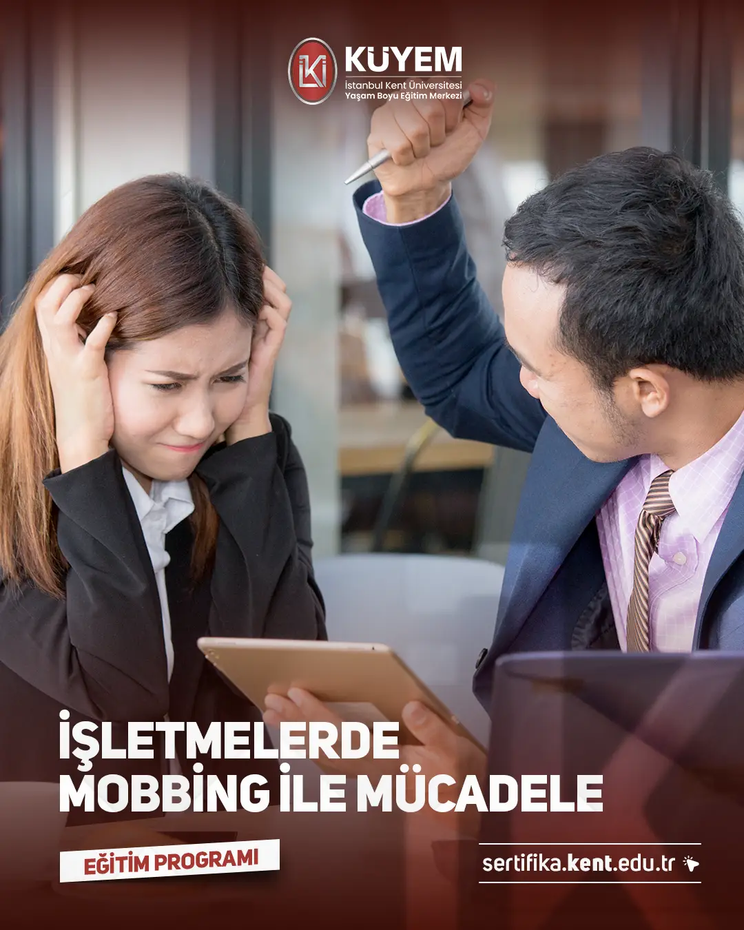 İşletmelerde Mobbing İle Mücadele Sertifika Programı