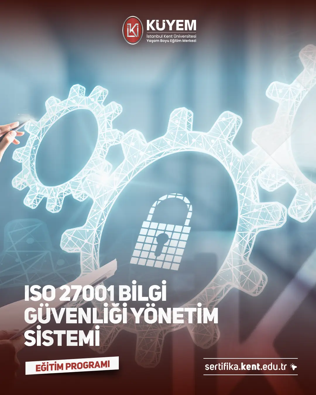 Iso 27001 Bilgi Güvenliği Yönetim Sistemi Sertifika Programı