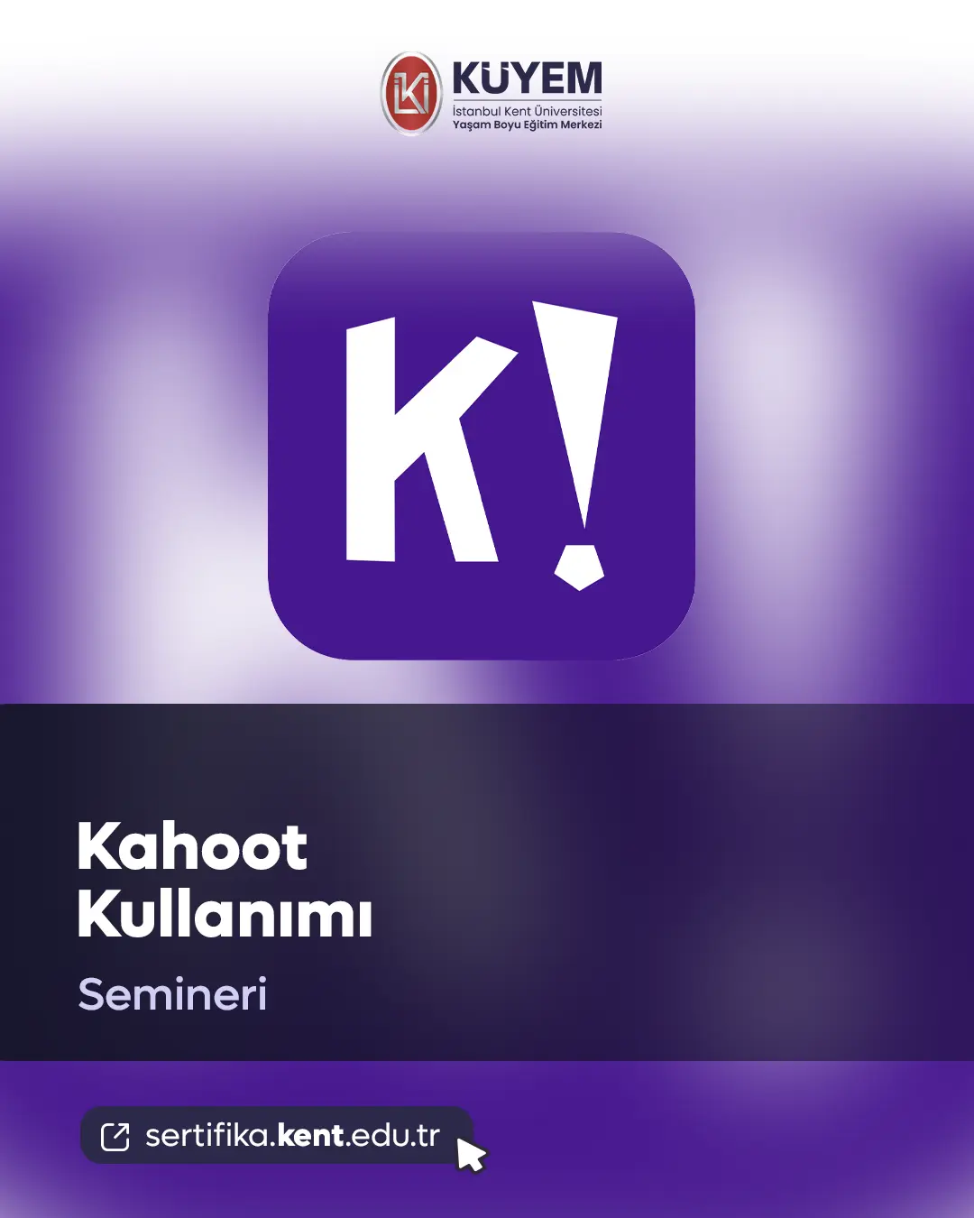 Kahoot Kullanımı Semineri